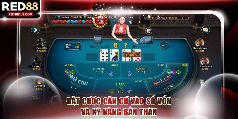 Đặt cược căn cứ vào số vốn và kỹ năng bản thân